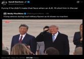 Sandi Bachom @sandibachom 0 Funny if he didn't make that face when an A.R. 15 shot him in the ear MP Molly Ploofkins @Mollyploofkins ⚫ 21h Trump winces during loud military flyover as Xi shows no reaction LIVE 8:54 PM · Sep 23, 2026 811.5K Views