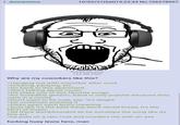 : Anonymous 10/02/21 (Sat)15:23:34 No.106278907 SoyMusic.png 164 KB PNG Why are my coworkers like this? >Hanging out with coworker after work >Drinking, partying, etc. >Go back to this apartment >Start talking about music >He plays one of this favorite songs >It's incredibly generic, band is only popular because they were in a movie. >Don't want to be rude, say "it's alright" >He continues praising it >Picks apart each lyrics meaning >Acts like it's the best thing since sliced bread, it's the MCU of music >Sit there dumbfounded as he worships the song like its fine art >he puts on a rain coat and murders me with an axe f------ huey lewis fans, man