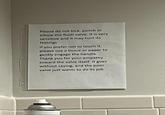 Please do not kick, punch or elbow the flush valve. It is very sensitive and it may hurt its feelings. If you prefer not to touch it, please use a tissue or paper to gently engage the handle. Thank you for your empathy toward the valve itself. It goes without saying, and the poor valve just wants to do its job.