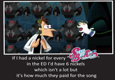16111 If I had a nickel for every " TEEL in the ED I'd have 6 nickels which isn't a lot but it's how much they paid for the song