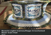 SCH BUSCH GHT LIGHT BREWED IN USA BU L Busch Light Camouflage Crocheted Beer Can Hat $25