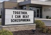 TOGETHER, I CAN BEAT SCHIZOPHRENIA Primary Care Behavioral Health Wellness Services