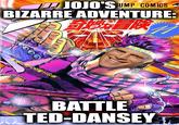 JOJO'S JUMP COMICS BIZARRE ADVENTURE: 奇妙冒険 11 風にかえる戦士の巻 BATTLE STED-DANSEY imgflip.com