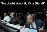 "No doubt about it, it's a Stand!" imgflip.com