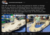 17.7K + noonecarespat 1d TIP OF THE DAY: if you are going to enter a cheap bid at an auction thinking there's no chance you'll win, make sure you actually don't win because you might just end up with a 12ft crocodile skull. I'm curious if my wife will take the top or the lower jaw in the divorce settlement. 349 65 181 > 947 JAUCTIONS
