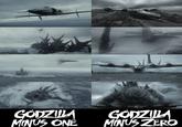 GODZILLA MINUS ONE GODZILLA MINUS ZERO