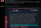 Adaira Almighty @AdairaAlmighty • Oct 3 No babe we are NOT having sex in your mech cockpit it is tight, cramped and the controls are NOT rated for liquids of any kind in ANY amounts!!! 26 17686 10K 172K ☐ B Bread Loaf Consumer @57gallonsofmilk Oct 4 ☑ EXPANDED COMPARTMENT → 1 >>> SYSTEM POINT SYSTEM GMS 0 >>> Your mech has space for one additional non-Mech character or object of Size 1/2 to ride as a passenger in the cockpit. While inside the mech, they cannot suffer any effect from outside or be targeted by attacks, as if they were a pilot. You can hand over or take back control to or from them as a protocol (following the same rules as pilot and Als), but if they take over the controls from you, the mech becomes Impaired and Slowed to reflect the lack of appropriate licenses and integration. EQUIPMENT ACTIONS TRANSFER CONTROL //EQUIPMENT TAGS PROTOCOL UNIQUE