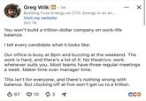 Greg Wilk in - 1st Building Fuse Energy as CTO. Energy is an en... Visit my website Oct 14 You won't build a trillion-dollar company on work-life balance. I tell every candidate what it looks like: ☑ Our office is busy at 8pm and buzzing at the weekend. The work is hard, and there's a lot of it. No theatrics: work whenever suits you. Most teams have three regular meetings a week. Maker time over manager time. This isn't for everyone, and there's nothing wrong with balance. But clocking off at five won't get us to a trillion. ✓ 87 103 CCO