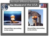 the main difference between the World and the USA Ground Zero (according to the world) Ground Zero (according to the U.S.A.)