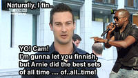 Naturally, Ifin 3 NEWS S1 YO!Cam! imgunna let you finnish. but Arnie did the best sets of all time.... of..all..time!