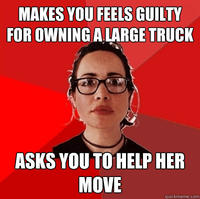 MAKES YOU FEELS GUILTY FOR OWNING A LARGE TRUCK ASKS YOU TO HELP HER MOVE quickmeme.com