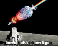 How It Feels To Chew 5 Gum