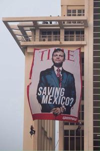 TI SAVING MEXICO? GREENPEACE