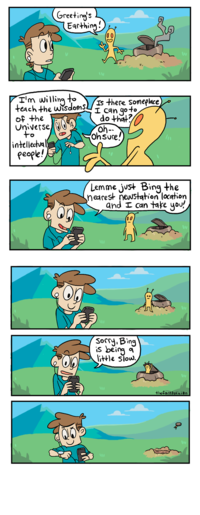 Greetinj's Earthin! Ho there I can qo to Ca91 of +he Universe Oh OnSure! /n intellectu peope! Lemme jvst Bing the nearest iewstation location and E can tare you Sorrj. Bing S being little slow.