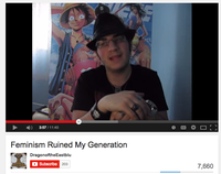 ▶ ) 3:57 / 11:40 Feminism Ruined My Generation DragonoftheEastblu Subscribe 203 7,660