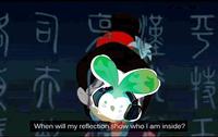 兀 When will my reflection show who I am inside?