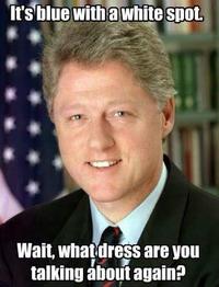 Ir's blue with a white spot s. Wait, whatdress are you talking about again?