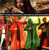 elp! I've been abducted by a man who has split personalities