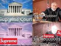 $100 Dobber Supreme Courtfige sir St Supreme $100000000$ Supreme Court