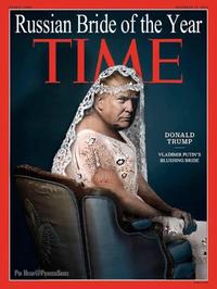 Russian Bride of the Year TIME DONALD TRUMP VLADIMIR PUTINS BLUSHING BRIDE Pa