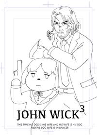 JOHN WICK THIS TIME HIS DOG IS HIS WIFE AND HIS WIFE IS HIS DOG ND HIS DOG WIFE IS IN DANGER