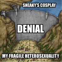 SNEAKYS COSPLAY HI DENIAL MY FRAGILE HETEROSEXUALITY