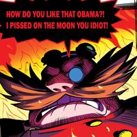 HOW DO YOU LIKE THAT OBAMA?! P----- ON THE MOON YOU IDIOT!