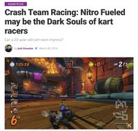 "The article is real":https://knowtechie.com/crash-team-racing-nitro-fueled-hands-on/