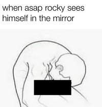 when asap rocky sees himself in the mirror