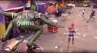 The 1% of germs Me after washing my hands