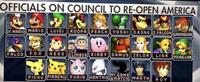 OFFICIALS ON COUNCIL TO RE-OPEN AMERICA Dr.MARIO MARIO LUIGI KOOPA PEACH YOSHI D.KONG CFALCON GANONDORS FOX NESSCLIMBER KIRBYSAMUS ZELDA LINK ICE FALCO YOUNG LINK PICHU PIKACHU PURIN MEHTHORATCH MARTH Mr.GAME ROY