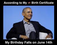 According to My = Birth Certificate My Birthday Falls on June 14th