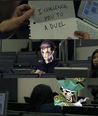 I CHALLENGE YOU TO A DUEL