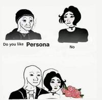 Do you like Persona No