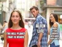 THE HELL PLANET THAT IS VENUS ALIEN MARS TITAN EUROPA! ENCELADUS E\OPLANETS