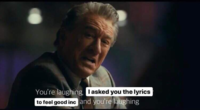 You're laughing, Iasked you the lyrics to feel good inc and you're laughing
