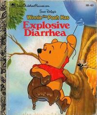 YourChildhood Buined.com Swar Deipp's 101-63 OOLDEN Winnie the Pooh Has Explosive Diarrhea