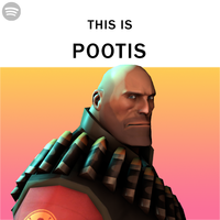 THIS IS POOTIS