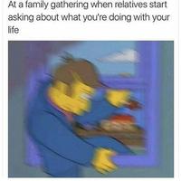 At a family gathering when relatives start asking about what you're doing with your life Organism Art Rectangle Font Paint Creative arts