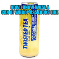 NOWAKNOW-WHATA CANOPWHOOPASS LOOKS LIKE TWISTED TEA HARD ICED TEA ORIGINAL