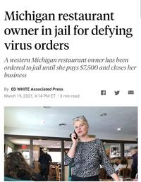 Michigan restaurant owner in jail for defying virus orders A western Michigan restaurant owner has been ordered to jail until she pays $7,500 and closes her business By ED WHITE Associated Press March 19, 2021, 4:14 PM ET •3 min read STAG Marlena's Bistro Pizzeria Font Luggage and bags Community Happy