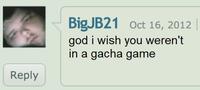 BigJB21 Oct 16, 2012 god i wish you weren't in a gacha game Reply