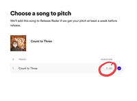 Choose a song to pitch We'll add this song to Release Radar if we get your pitch at least a week before release. Count to Three TRACK DURATION Count to Three 2:60