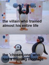 the villain who trained almost his entire life the 'chosen one' who had a training montage