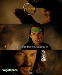 When they make fake cheese that's as good as real cheese I'll reconsider