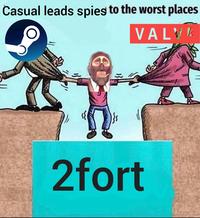 Casual leads spies to the worst places VALYE 2fort