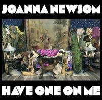 JOANNA NEWSOM AYM HAVE ONE ON ME
