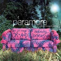 paramore ill we know is falling Sher you change E nobody yobody OR AND believesyou