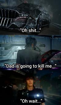 "Oh s---.." "Dad is going to kill:me.." "Oh wait.."