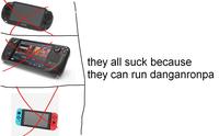 SONY PrVITA they all suck because they can run danganronpa CONTROL IGN